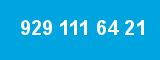 929 111 64 21